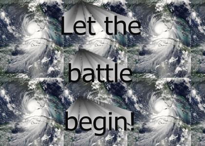 Let the battle begin!
