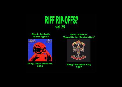 Riff Rip-Offs Vol 25 (Black Sabbath v. Guns N'Roses)