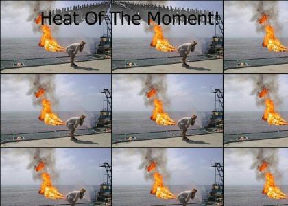Heat Of the Moment