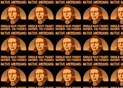 Native Americans are pussies