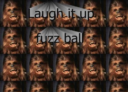 Laugh it up fuzz ball