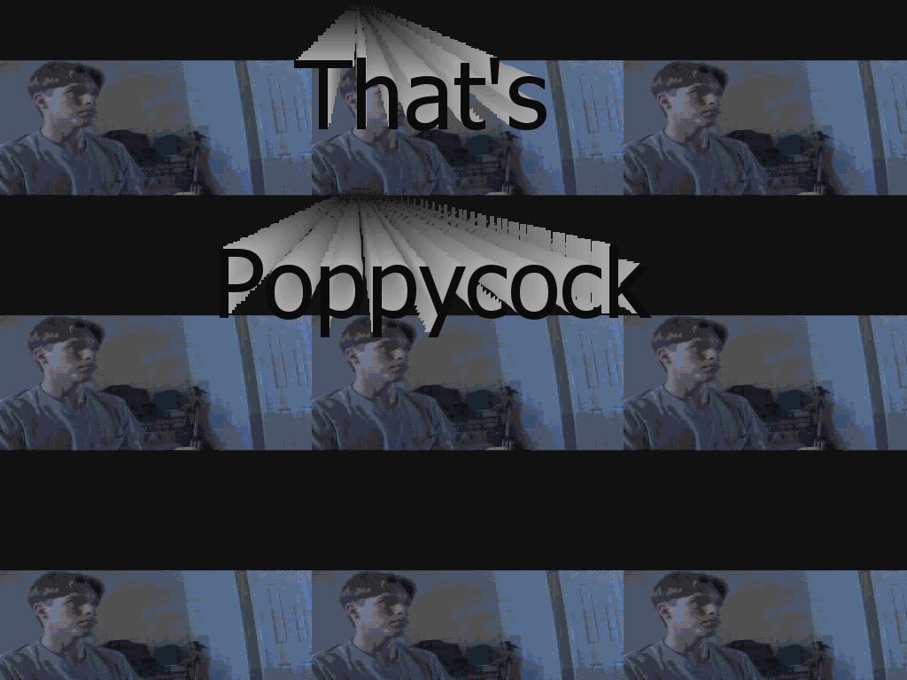 poppycock