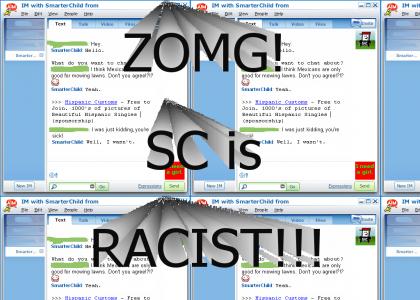 SmarterChild Is Racist!
