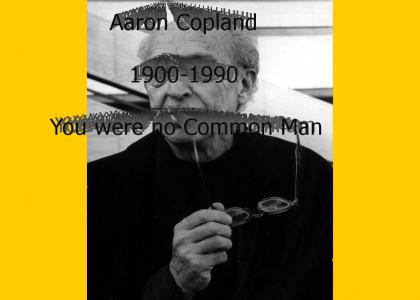 A tribute to Aaron Copland