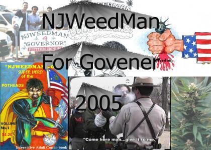Vote NJWeedMan 2005
