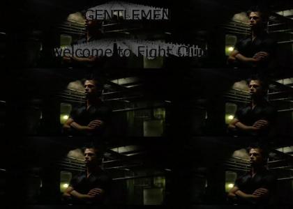 WELCOME TO FIGHT CLUB