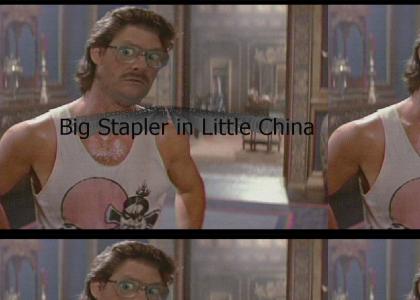 Big Stapler in Little China