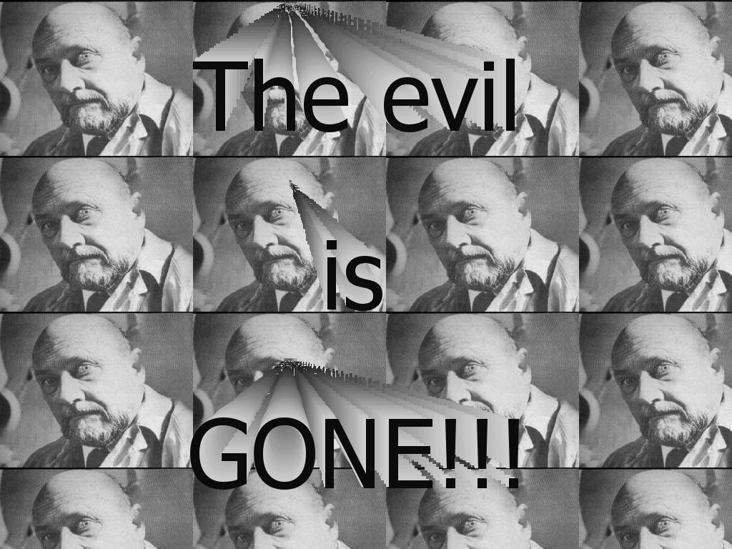 theevilisgone