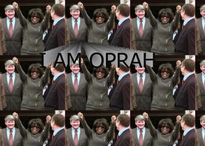 I am Oprah