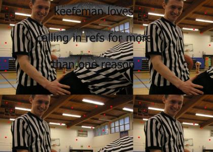 keefeman loves refs