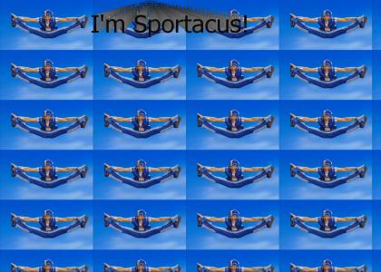 I'm Sportacus!