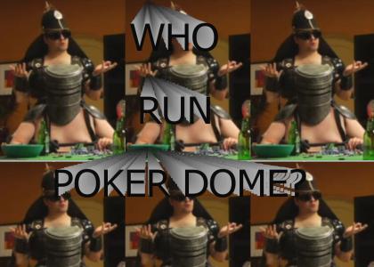 Masterblaster Run Poker Dome