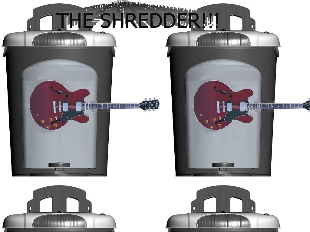 shredderliterally