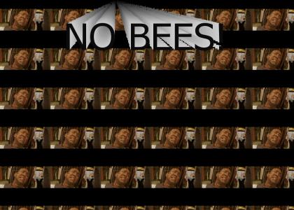 Not the Bees!