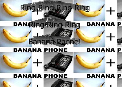 Banana Phone!