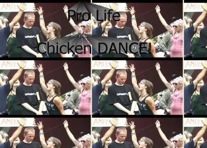 Pro Life Chicken Dance