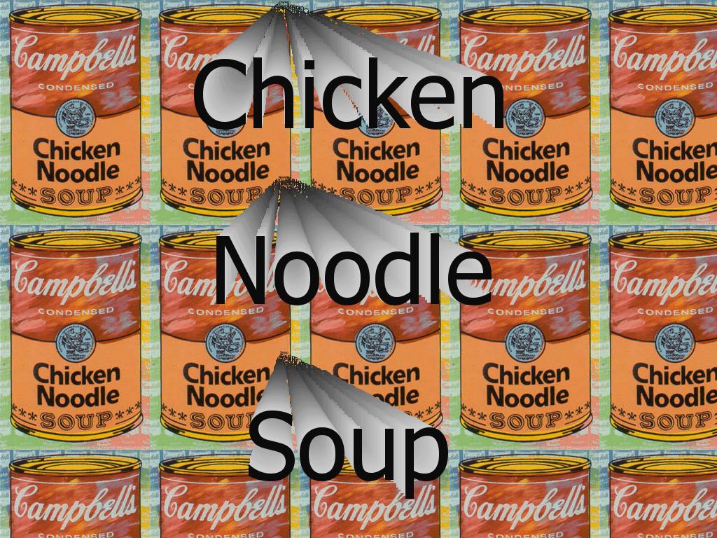 chickennoodlesoup