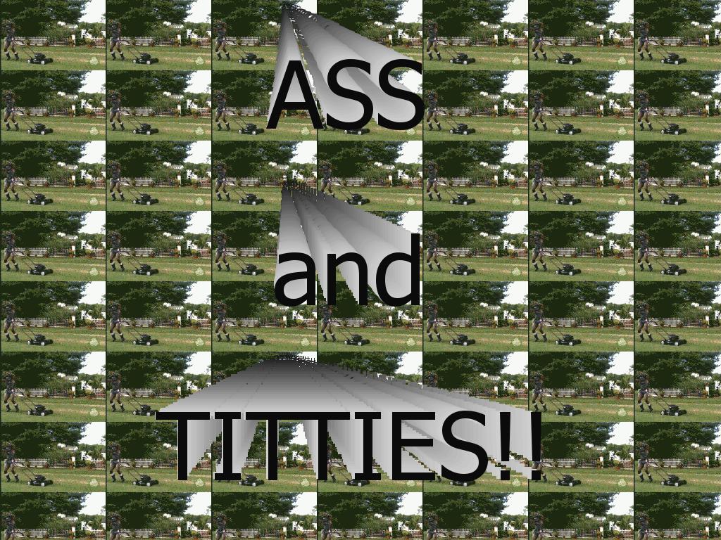 ass-and-tittiesz