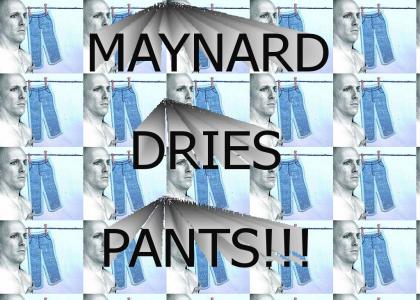 MAYNARD DRIES PANCE!!