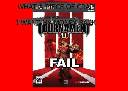 Unreal Tournament III -- FAIL