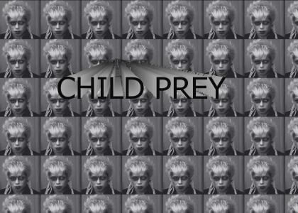 CHILD PREY