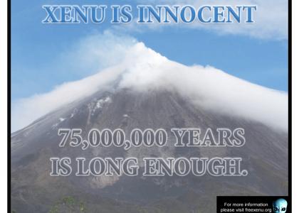 XENU IS INNOCENT!