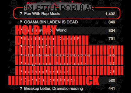 MORE POPULAR THAN OSAMA ON YTNNDM