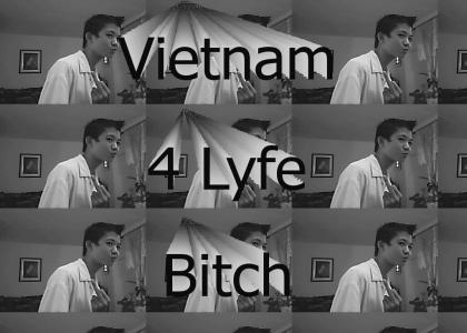 Vietnam 4 Lyfe RETURNS