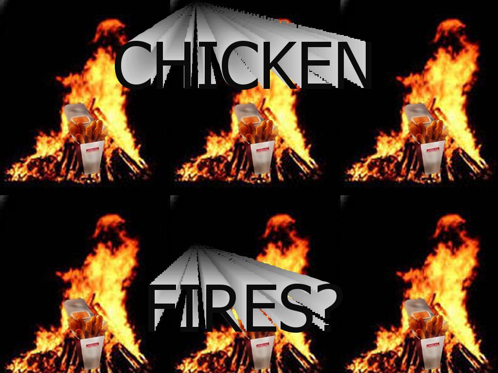 chickenfires