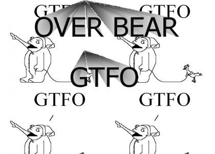 over bear gtfo