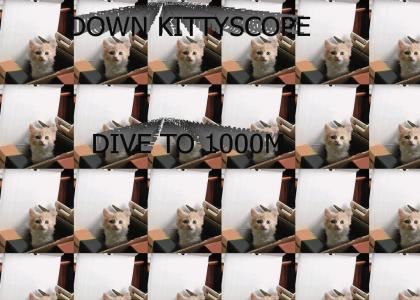 Down Kittyscope!