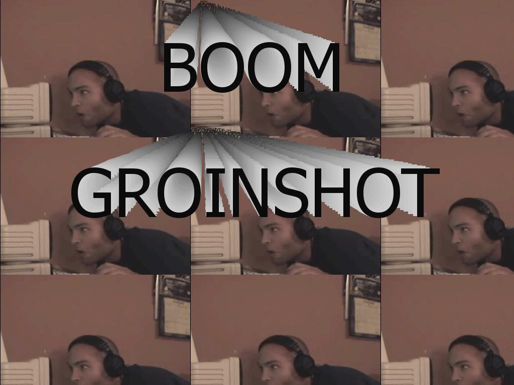 boomgroinshot