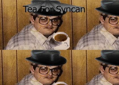 Tea For Syncan