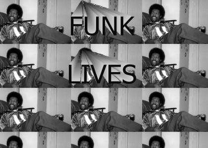 Funk Lives