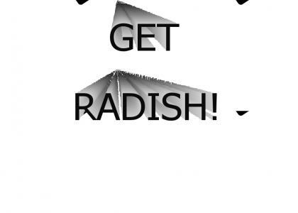 Get Radish