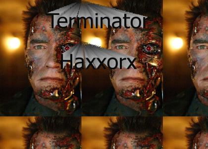 Terminator Hax