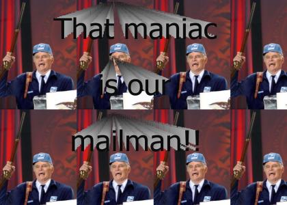 Charlton Heston is your mailman