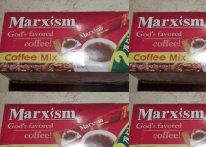 Marxism - God's favoured coffee