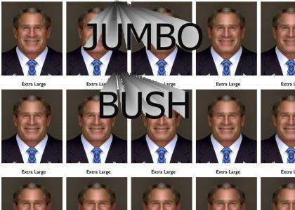 JUMBO BUSH