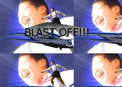 Blast off!