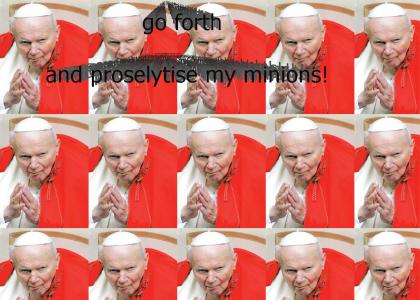 obey da pope!