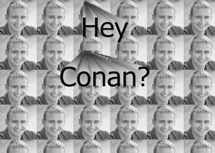 Conan's Newcomer