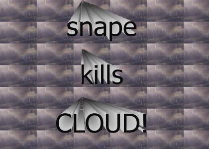 snape kills cloud!