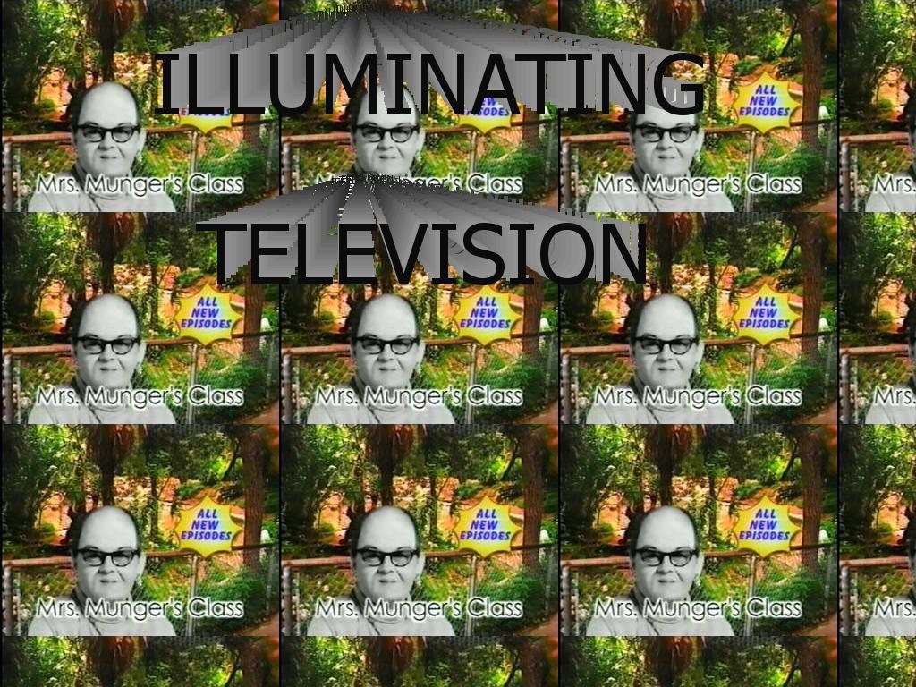 illuminatingtelevision