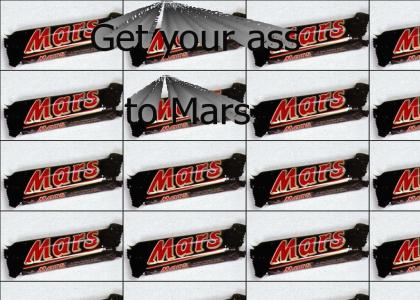Get Your ass to Mars
