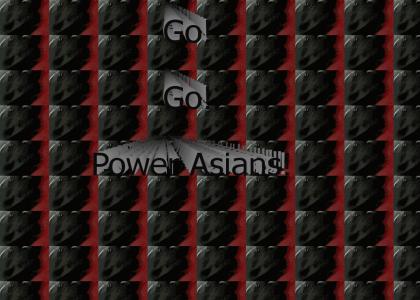Go Go Power Asians