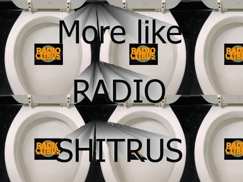 radioshitrus