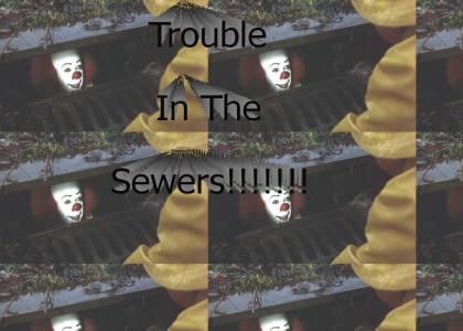 Trouble in the Sewers!!