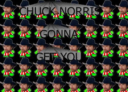 chuck is comin at you :O