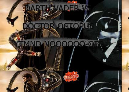 Darth Vader vs. Doctor Octopus